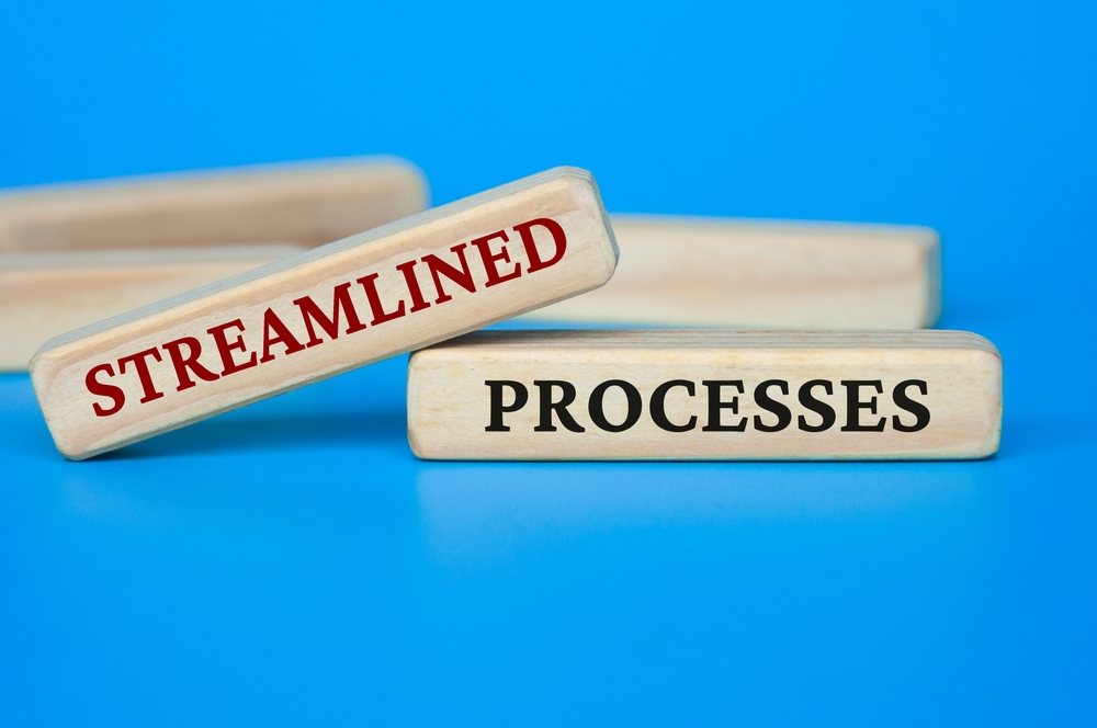 streamlined processes