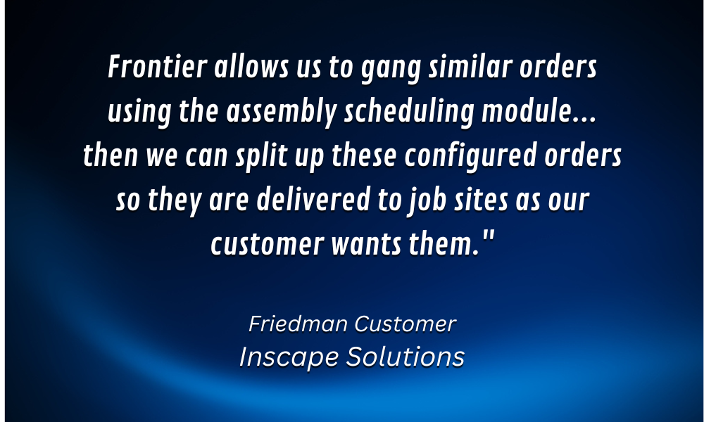 Frontier ERP Inscape Solutions Testimonial